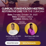 Clinical Stakeholder Meeting: Restorative Care for the Clinician
